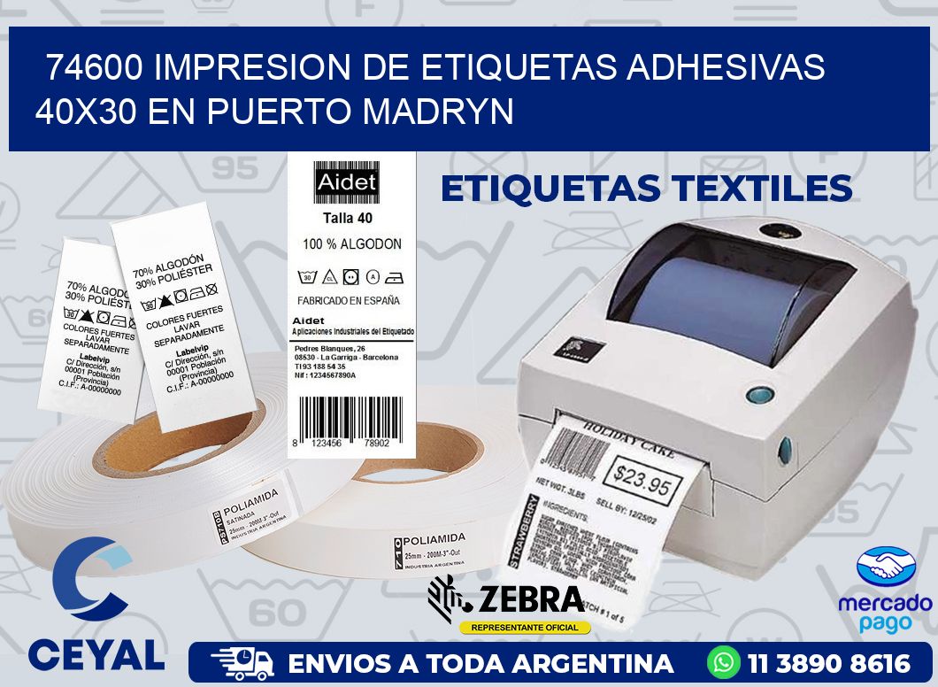 74600 IMPRESION DE ETIQUETAS ADHESIVAS 40X30 EN PUERTO MADRYN