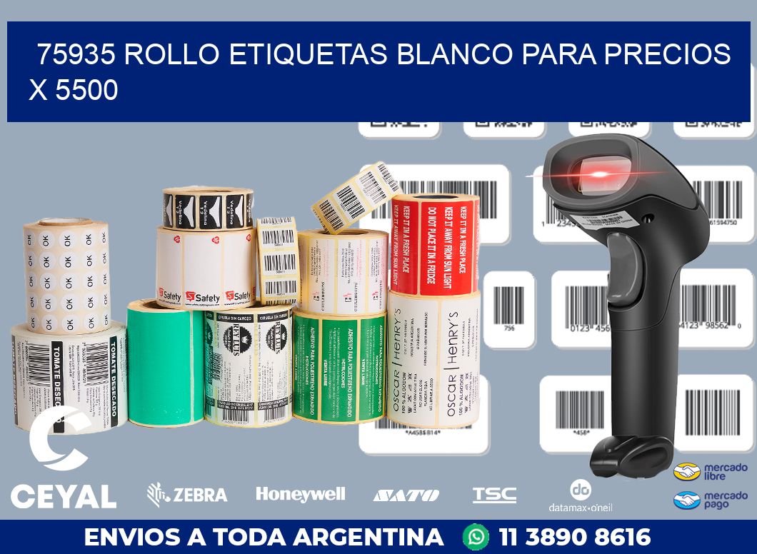 75935 ROLLO ETIQUETAS BLANCO PARA PRECIOS X 5500