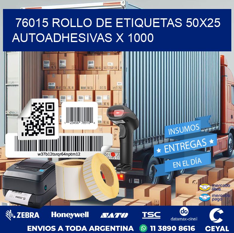 76015 ROLLO DE ETIQUETAS 50X25 AUTOADHESIVAS X 1000