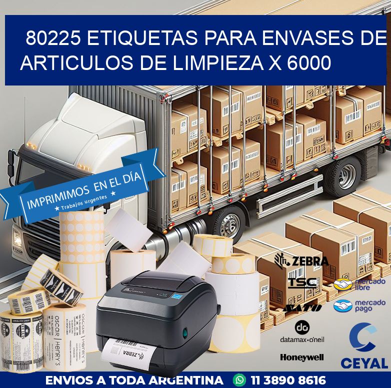 80225 ETIQUETAS PARA ENVASES DE ARTICULOS DE LIMPIEZA X 6000