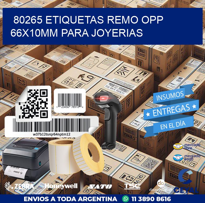 80265 ETIQUETAS REMO OPP 66X10MM PARA JOYERIAS