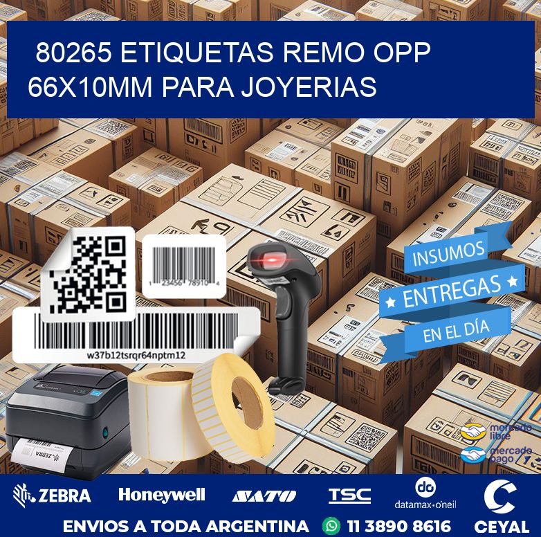 80265 ETIQUETAS REMO OPP 66X10MM PARA JOYERIAS