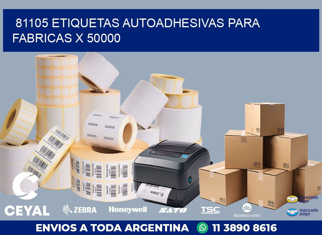 81105 ETIQUETAS AUTOADHESIVAS PARA FABRICAS X 50000