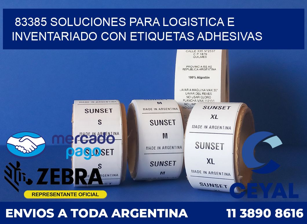 83385 SOLUCIONES PARA LOGISTICA E INVENTARIADO CON ETIQUETAS ADHESIVAS