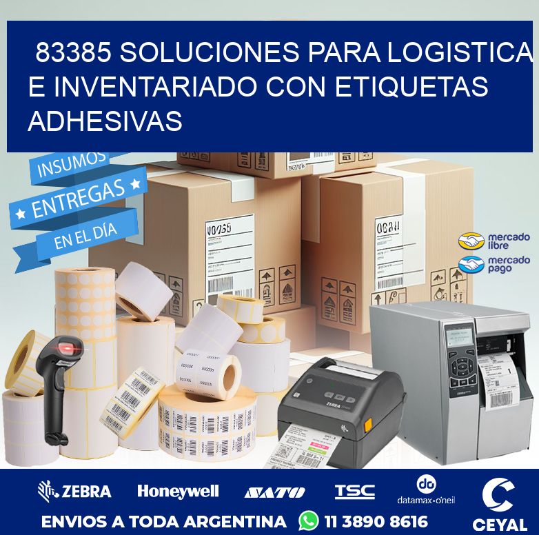 83385 SOLUCIONES PARA LOGISTICA E INVENTARIADO CON ETIQUETAS ADHESIVAS
