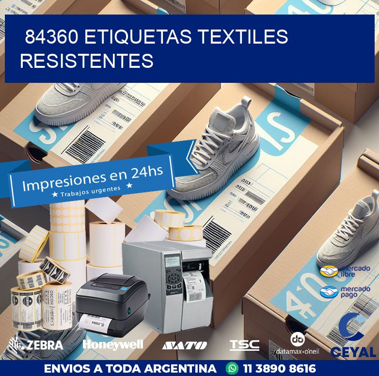 84360 ETIQUETAS TEXTILES RESISTENTES