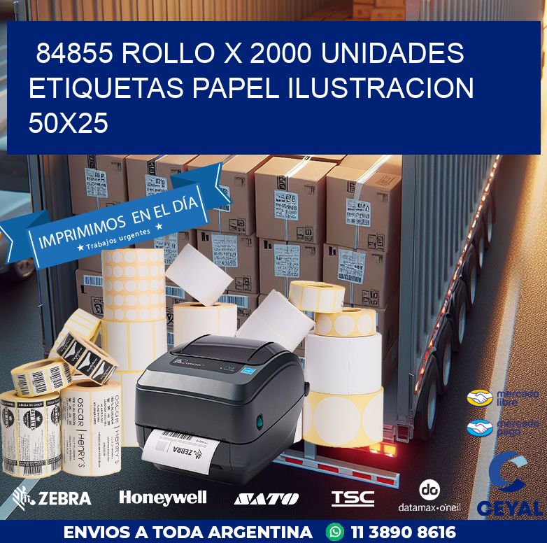 84855 ROLLO X 2000 UNIDADES ETIQUETAS PAPEL ILUSTRACION 50X25