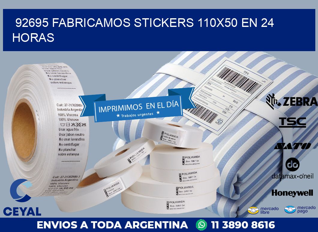 92695 FABRICAMOS STICKERS 110X50 EN 24 HORAS