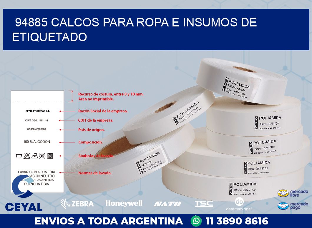 94885 CALCOS PARA ROPA E INSUMOS DE ETIQUETADO