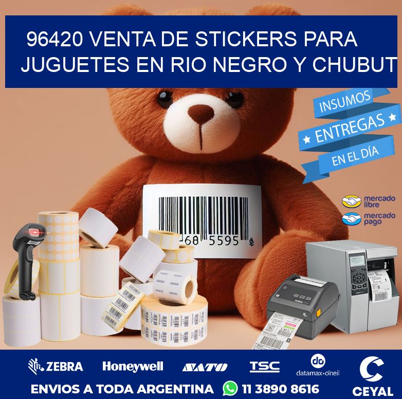 96420 VENTA DE STICKERS PARA JUGUETES EN RIO NEGRO Y CHUBUT