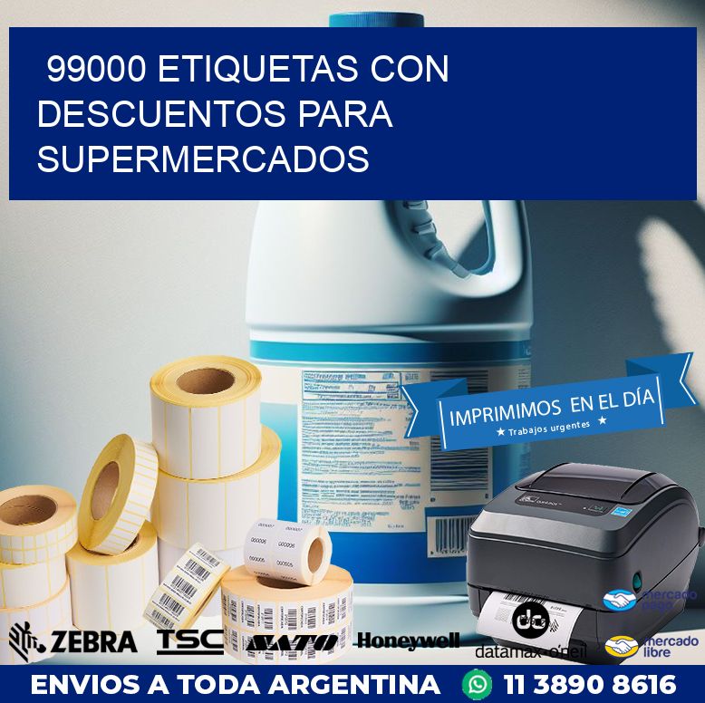 99000 ETIQUETAS CON DESCUENTOS PARA SUPERMERCADOS