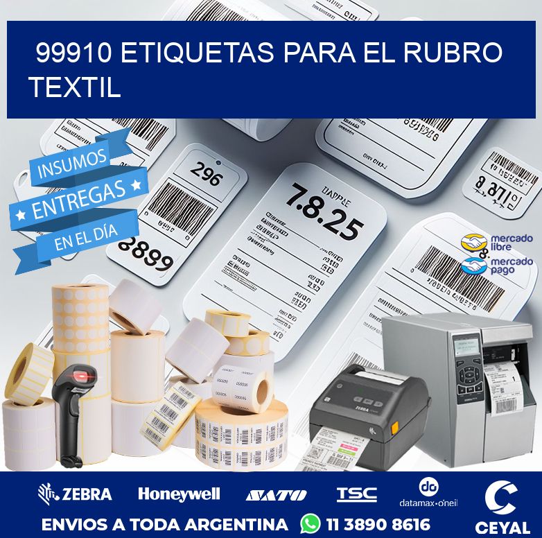 99910 ETIQUETAS PARA EL RUBRO TEXTIL