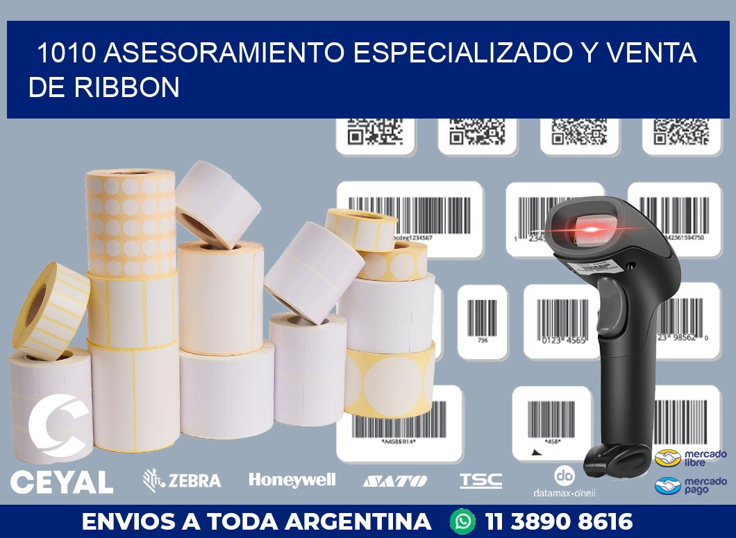 1010 ASESORAMIENTO ESPECIALIZADO Y VENTA DE RIBBON