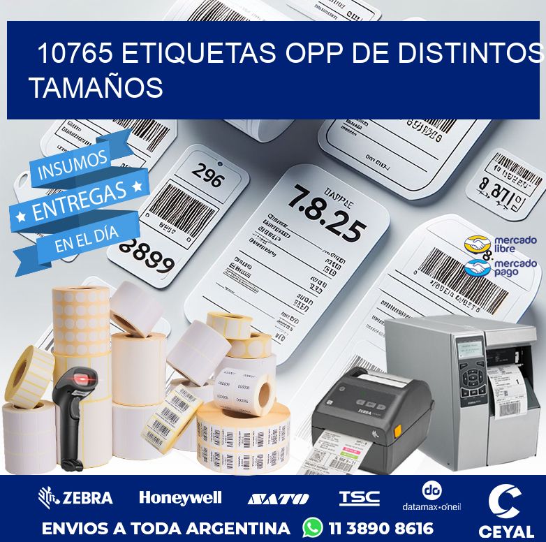 10765 ETIQUETAS OPP DE DISTINTOS TAMAÑOS