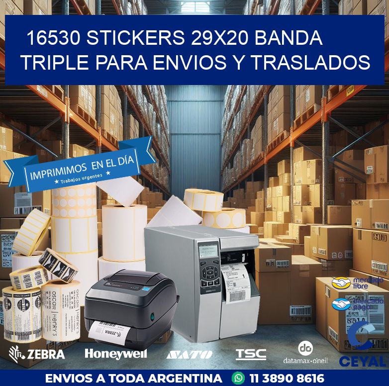 16530 STICKERS 29X20 BANDA TRIPLE PARA ENVIOS Y TRASLADOS