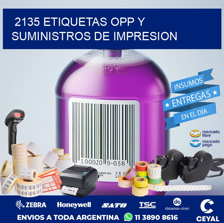 2135 ETIQUETAS OPP Y SUMINISTROS DE IMPRESION