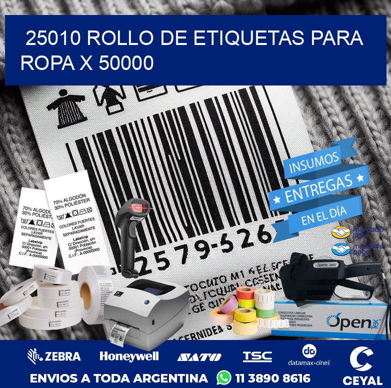 25010 ROLLO DE ETIQUETAS PARA ROPA X 50000