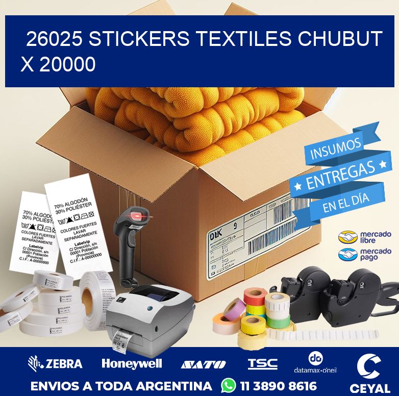 26025 STICKERS TEXTILES CHUBUT X 20000