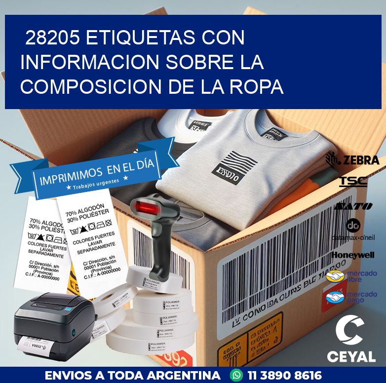 28205 ETIQUETAS CON INFORMACION SOBRE LA COMPOSICION DE LA ROPA