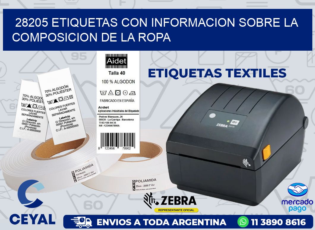 28205 ETIQUETAS CON INFORMACION SOBRE LA COMPOSICION DE LA ROPA