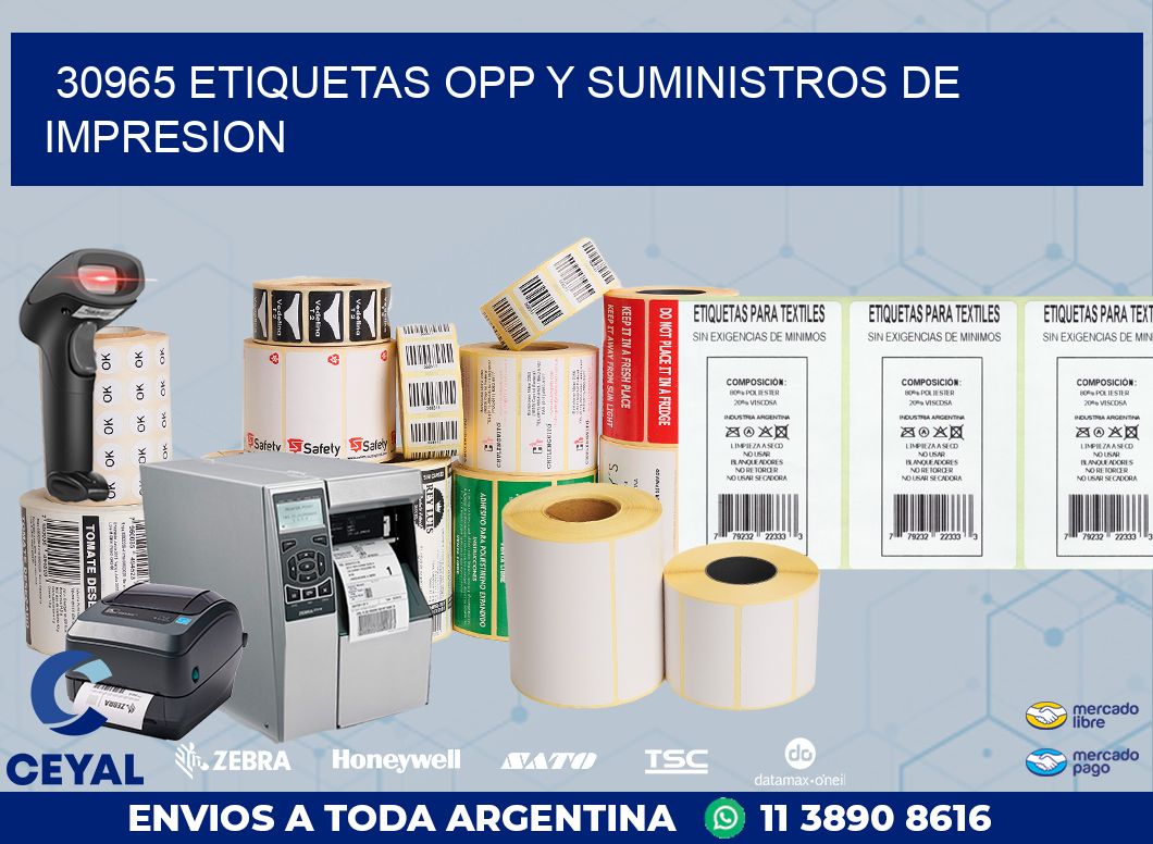 30965 ETIQUETAS OPP Y SUMINISTROS DE IMPRESION
