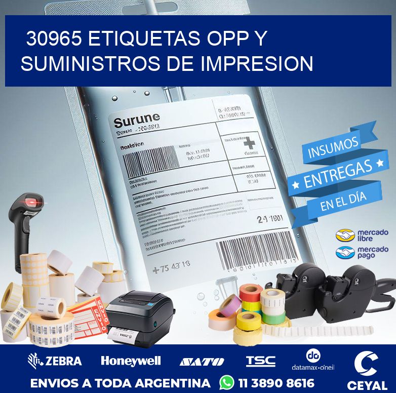 30965 ETIQUETAS OPP Y SUMINISTROS DE IMPRESION