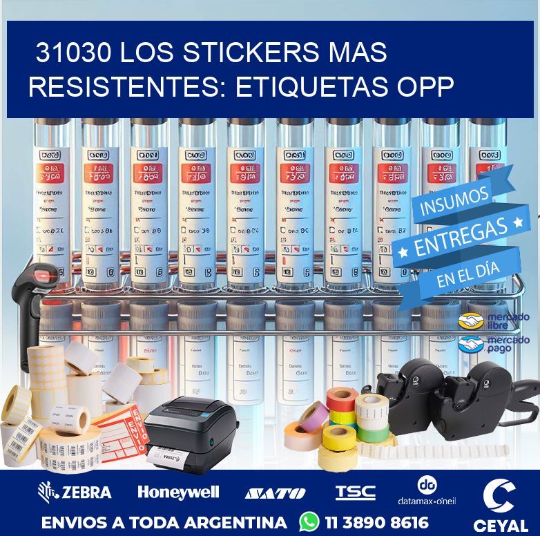 31030 LOS STICKERS MAS RESISTENTES: ETIQUETAS OPP