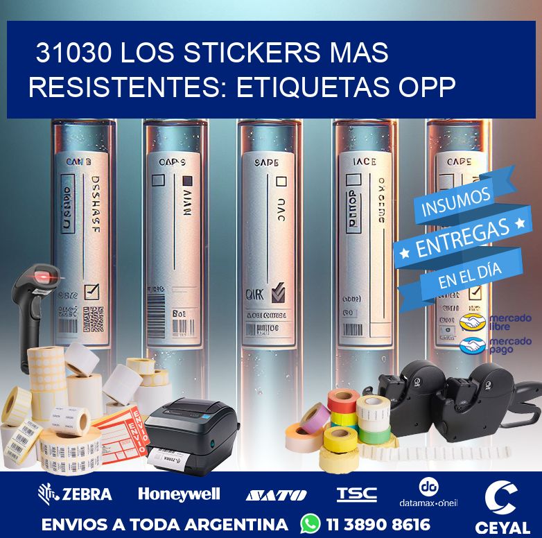31030 LOS STICKERS MAS RESISTENTES: ETIQUETAS OPP