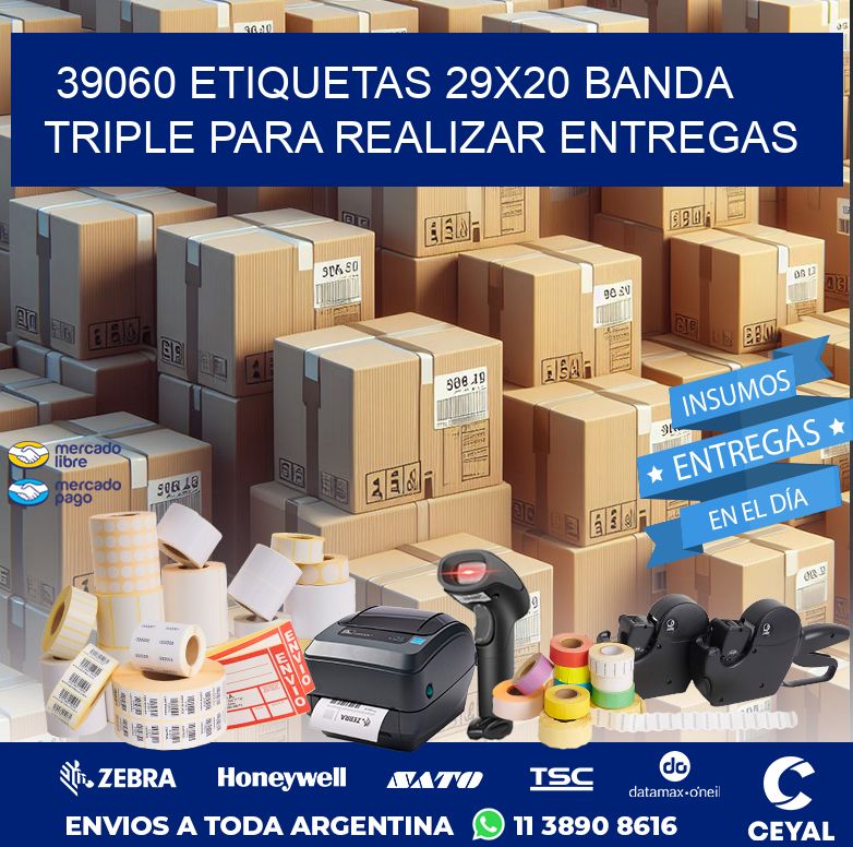 39060 ETIQUETAS 29X20 BANDA TRIPLE PARA REALIZAR ENTREGAS