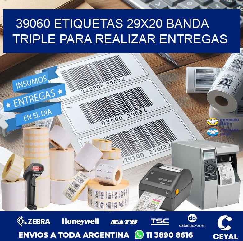 39060 ETIQUETAS 29X20 BANDA TRIPLE PARA REALIZAR ENTREGAS