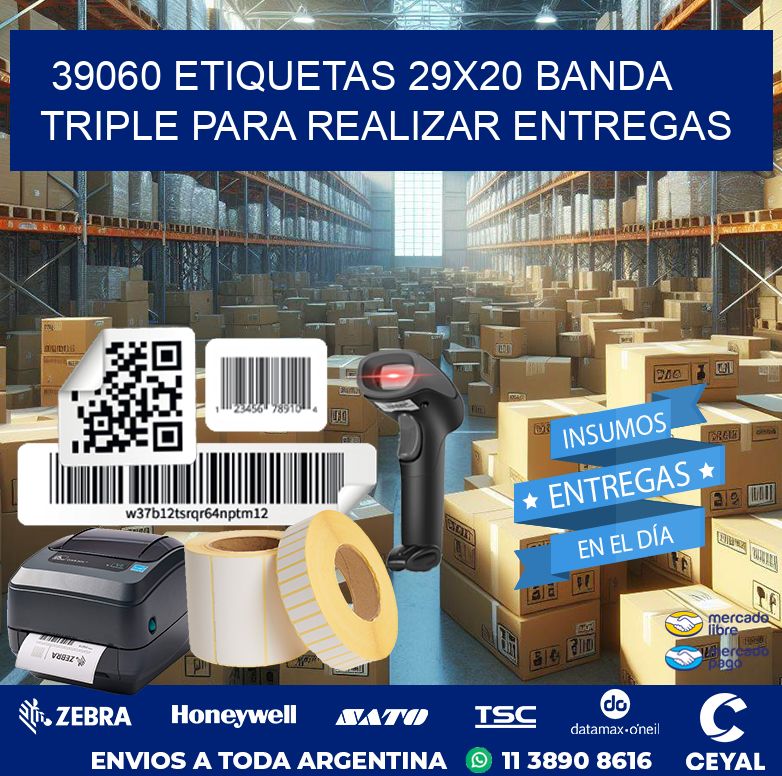 39060 ETIQUETAS 29X20 BANDA TRIPLE PARA REALIZAR ENTREGAS