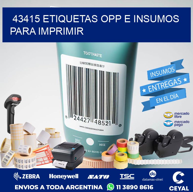43415 ETIQUETAS OPP E INSUMOS PARA IMPRIMIR