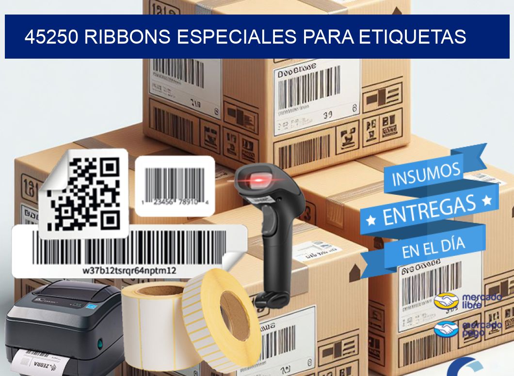 45250 RIBBONS ESPECIALES PARA ETIQUETAS