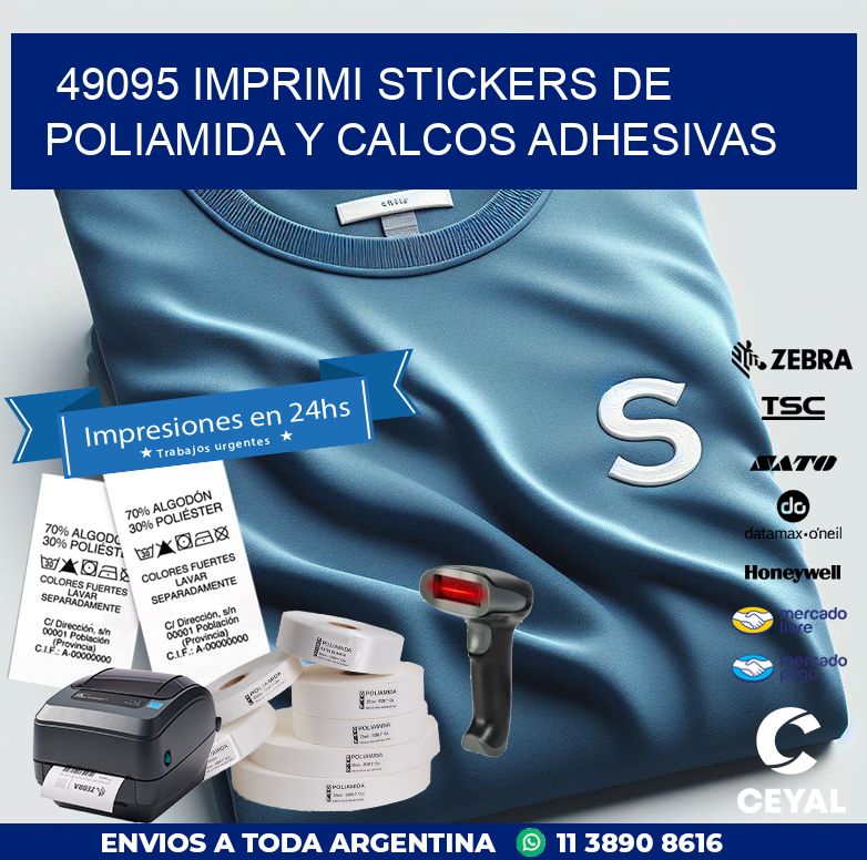 49095 IMPRIMI STICKERS DE POLIAMIDA Y CALCOS ADHESIVAS