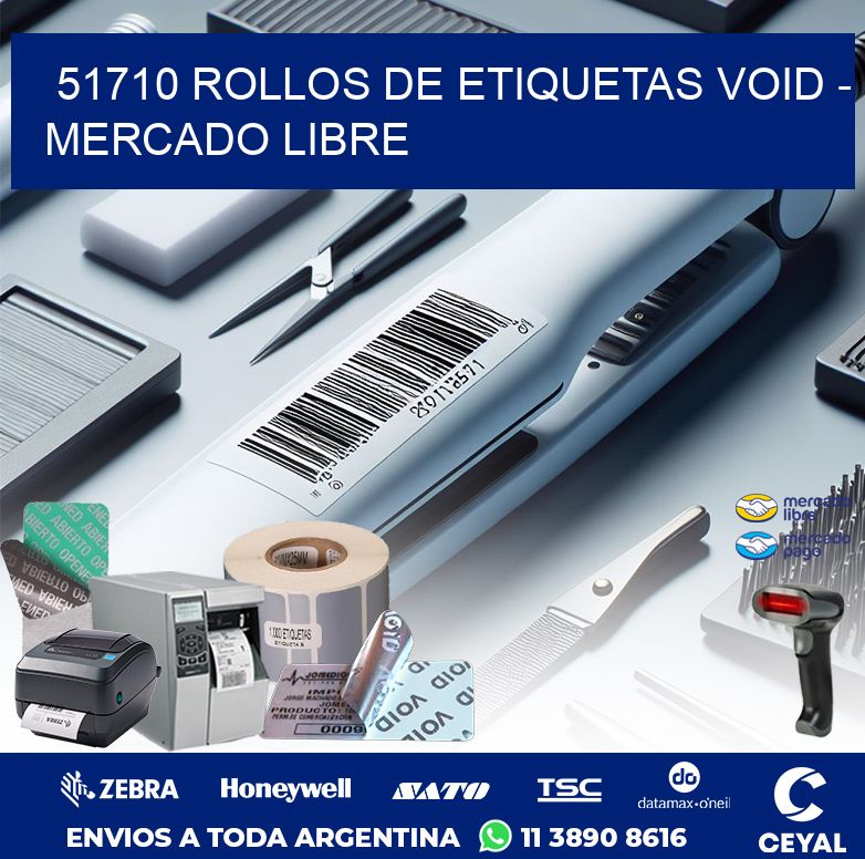 51710 ROLLOS DE ETIQUETAS VOID – MERCADO LIBRE