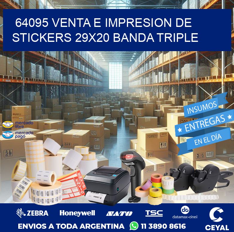 64095 VENTA E IMPRESION DE STICKERS 29X20 BANDA TRIPLE