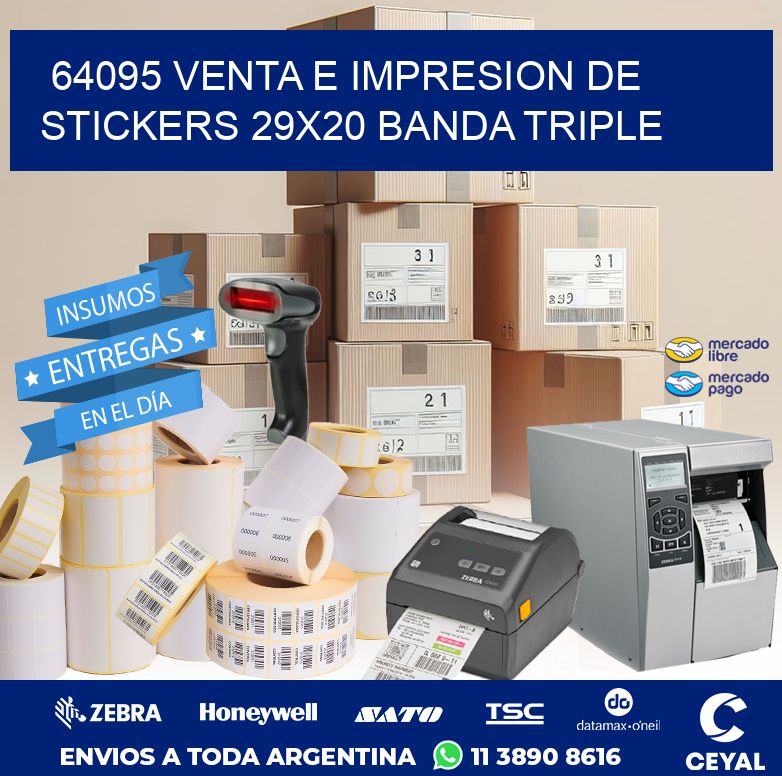 64095 VENTA E IMPRESION DE STICKERS 29X20 BANDA TRIPLE