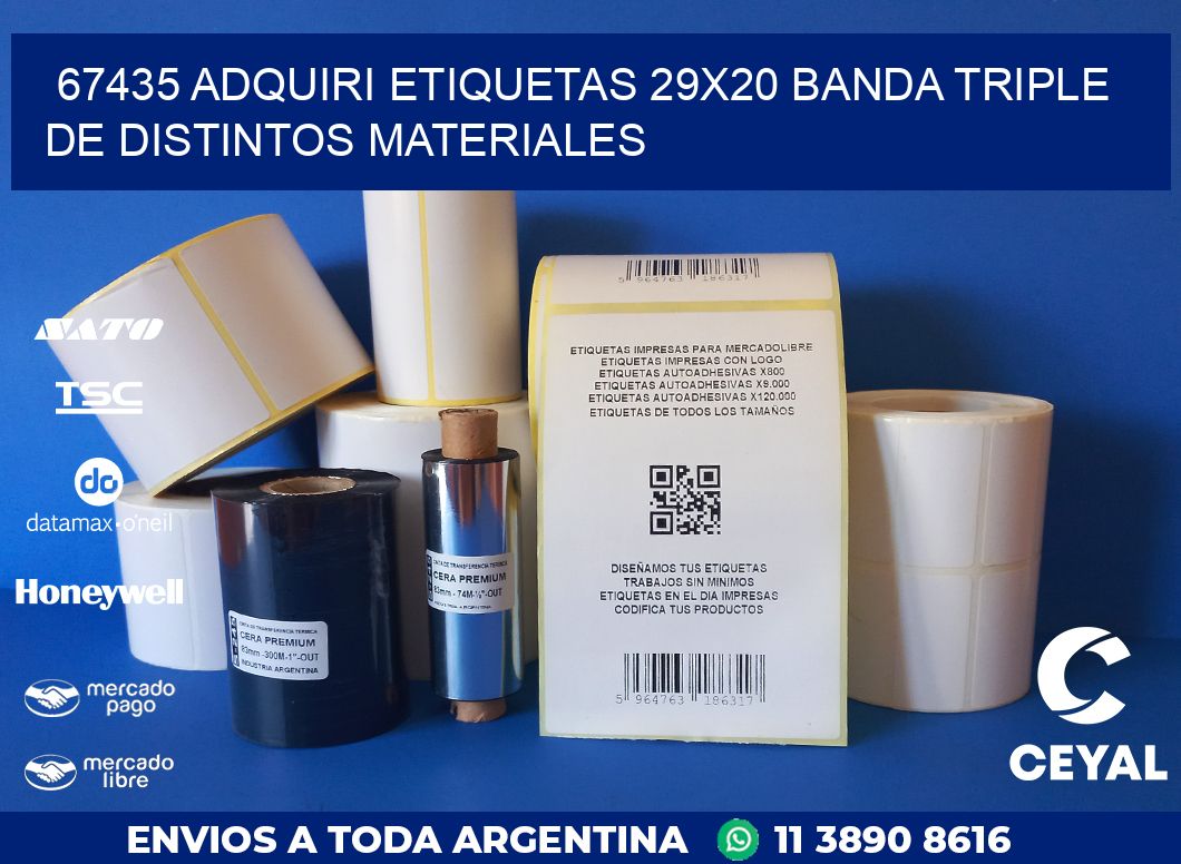 67435 ADQUIRI ETIQUETAS 29X20 BANDA TRIPLE DE DISTINTOS MATERIALES
