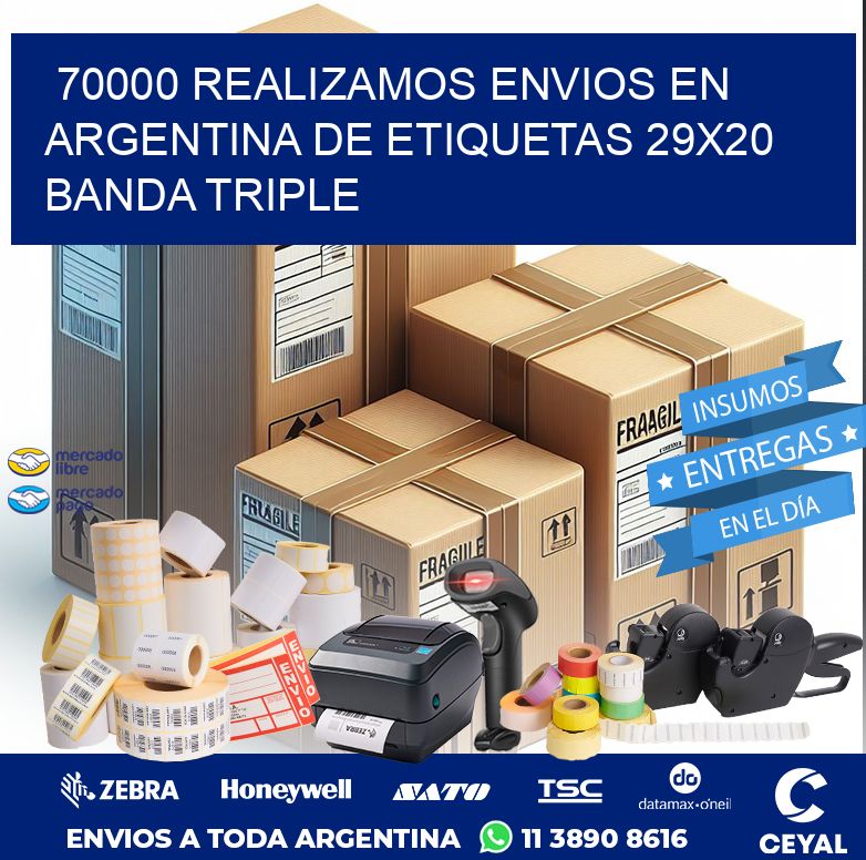 70000 REALIZAMOS ENVIOS EN ARGENTINA DE ETIQUETAS 29X20 BANDA TRIPLE