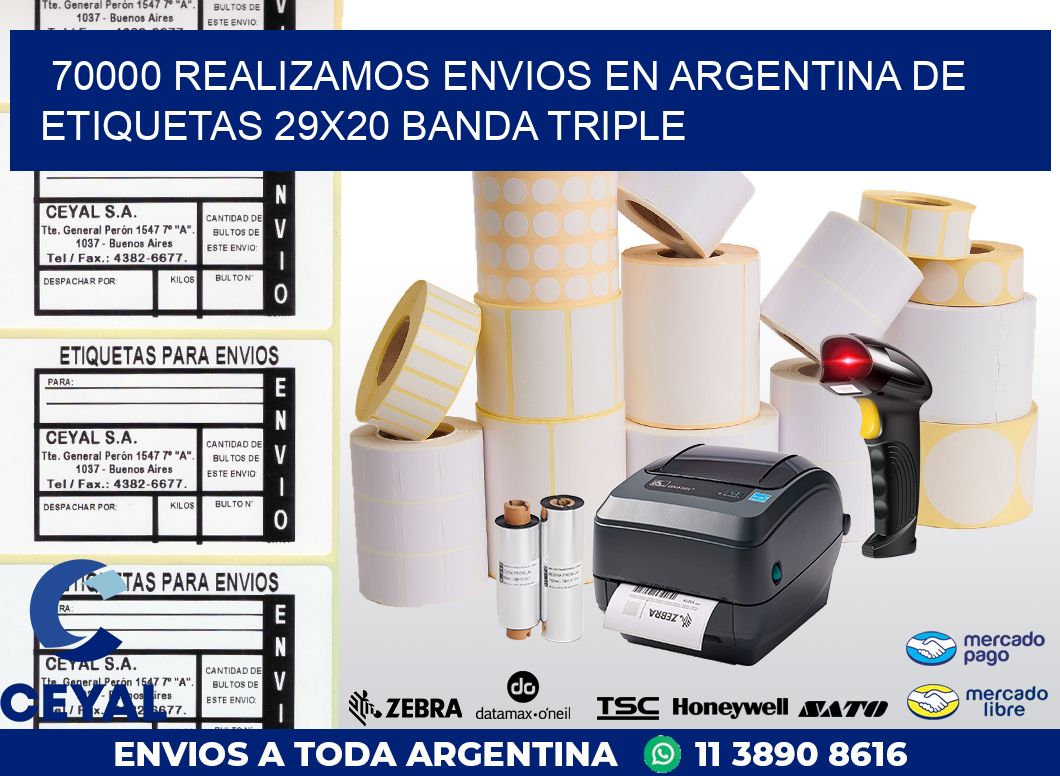 70000 REALIZAMOS ENVIOS EN ARGENTINA DE ETIQUETAS 29X20 BANDA TRIPLE