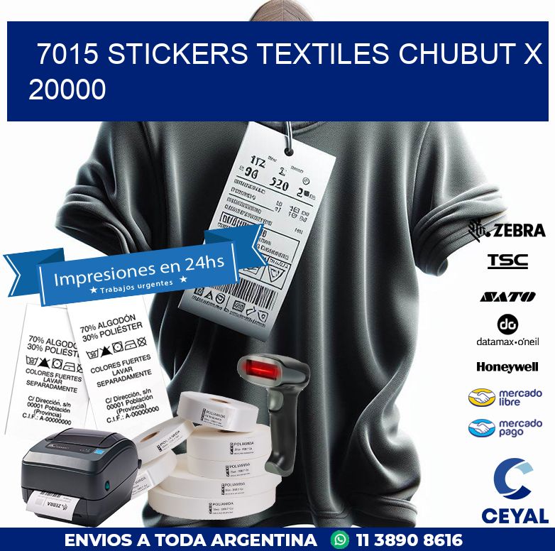 7015 STICKERS TEXTILES CHUBUT X 20000