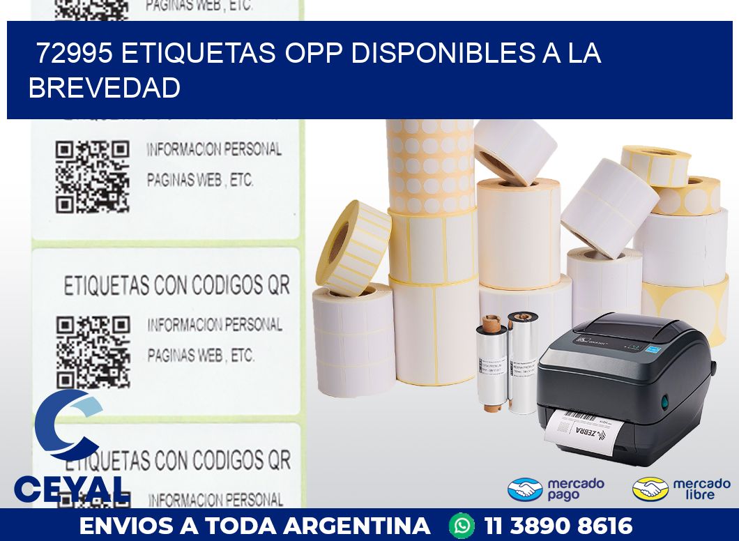 72995 ETIQUETAS OPP DISPONIBLES A LA BREVEDAD