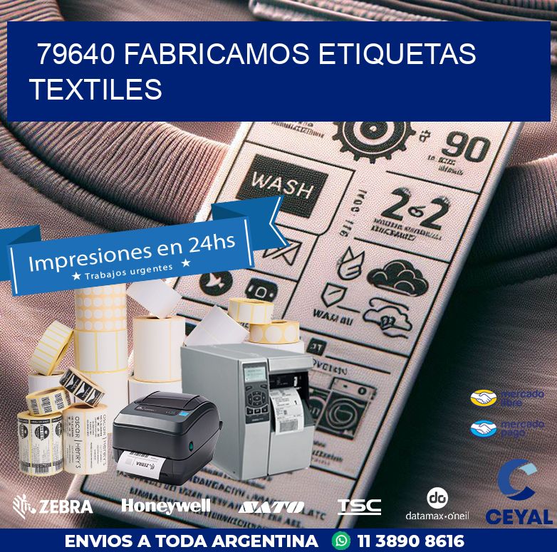 79640 FABRICAMOS ETIQUETAS TEXTILES