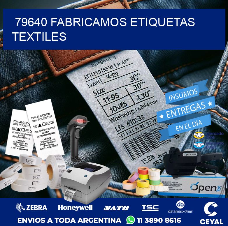 79640 FABRICAMOS ETIQUETAS TEXTILES