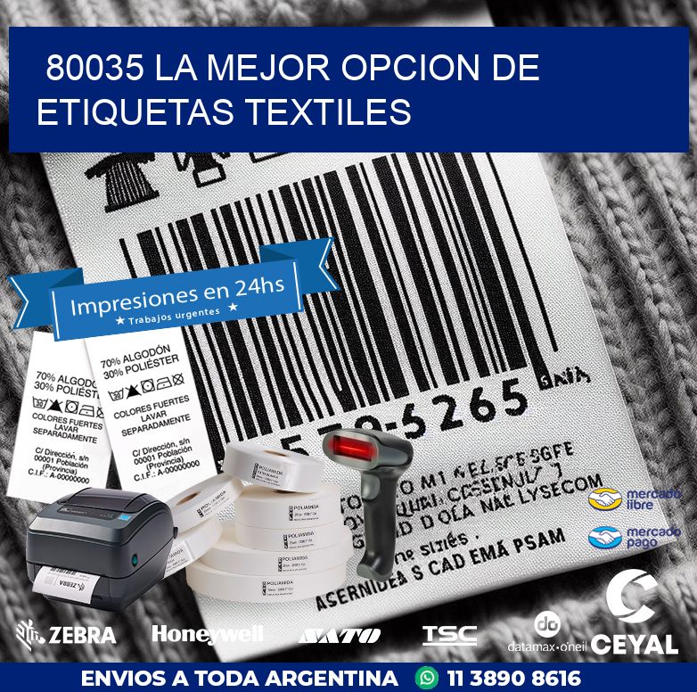 80035 LA MEJOR OPCION DE ETIQUETAS TEXTILES