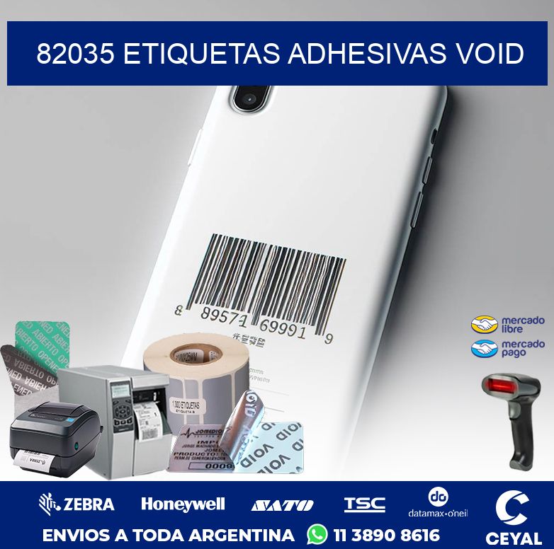 82035 ETIQUETAS ADHESIVAS VOID
