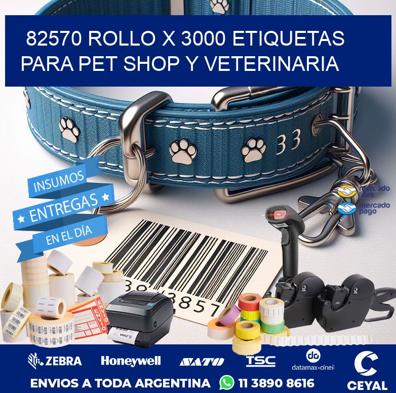 82570 ROLLO X 3000 ETIQUETAS PARA PET SHOP Y VETERINARIA