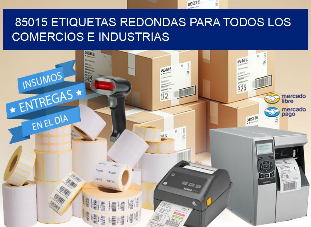 85015 ETIQUETAS REDONDAS PARA TODOS LOS COMERCIOS E INDUSTRIAS