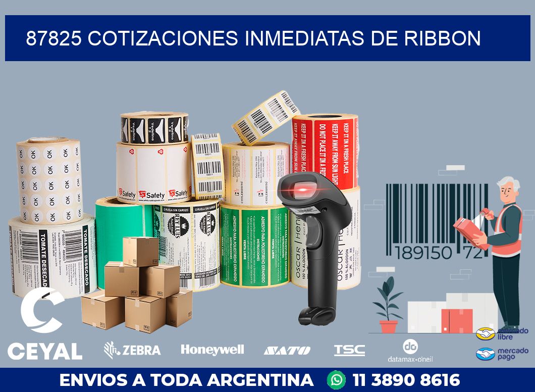 87825 COTIZACIONES INMEDIATAS DE RIBBON