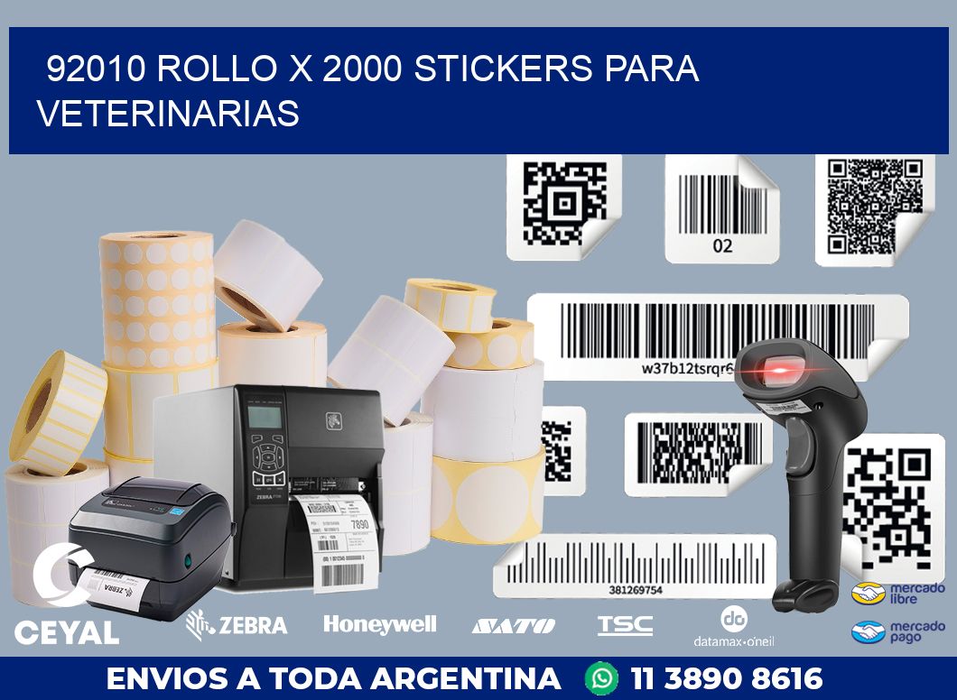 92010 ROLLO X 2000 STICKERS PARA VETERINARIAS
